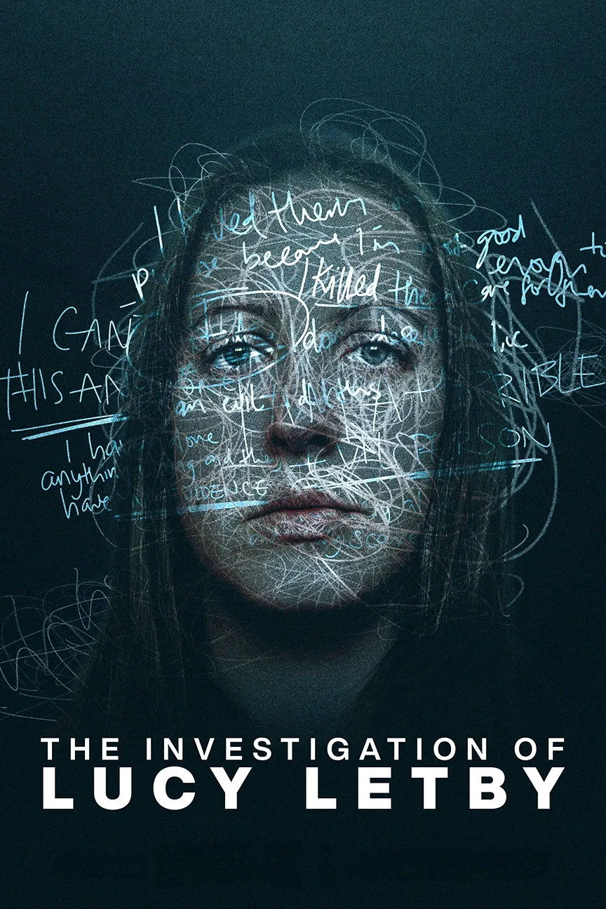 The Investigation of Lucy Letby