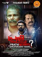 Prathi Niraparadhiyaano (2025) HDRip [Malayalam]