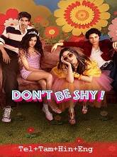 Dont Be Shy